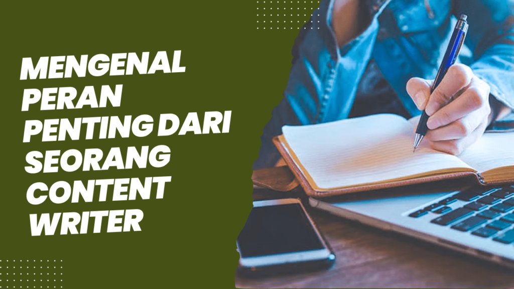 mengenal peran penting dari seorang content writer yang ahli dalam seo 64dc46bf51d19