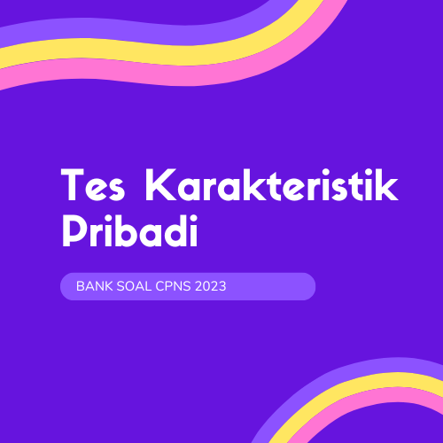 Tes Karakteristik Pribadi